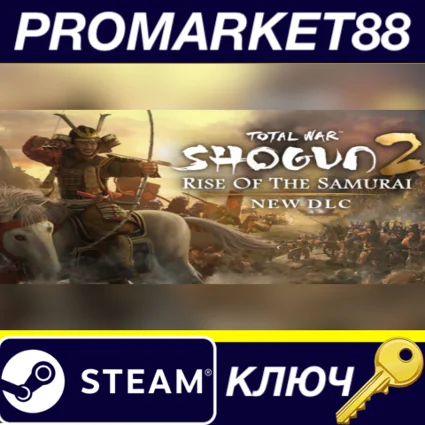 ⭐ Total War: Shogun 2 - Rise of the Samurai Campaign DL