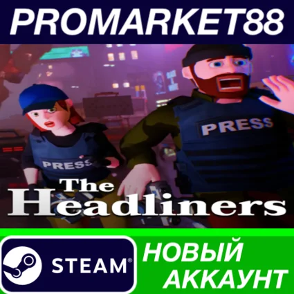 ✅ The Headliners Steam АККАУНТ НОВЫЙ+ПОЧТА