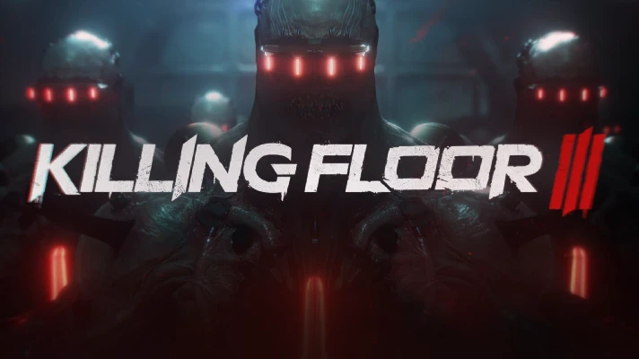 💎 Killing Floor 3 CLOSED BETA ✅ STEAM KEY GLOBAL