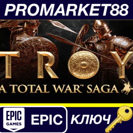 ⭐ Total War Saga: TROY Epic Games КЛЮЧ 🔑 EU+US