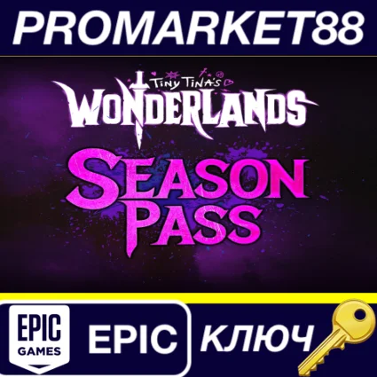 ⭐ Tiny Tina's Wonderlands - Season Pass EU Epic Games К