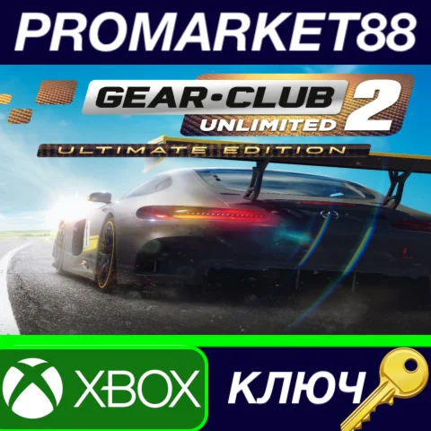 ⭐ Gear.Club Unlimited 2 Ultimate Edition UK XBOX One /