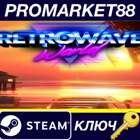 ⭐ Retrowave World Steam КЛЮЧ  GLOBAL