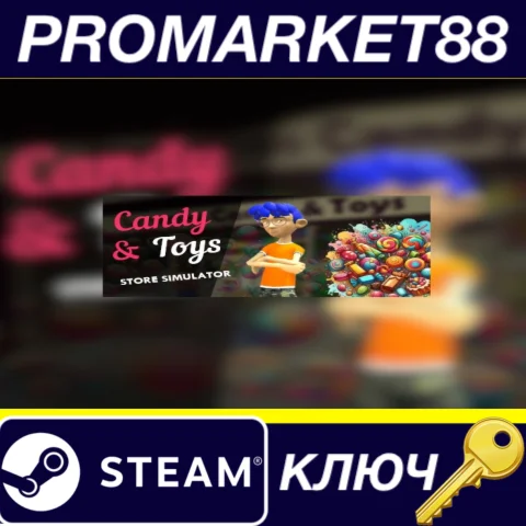 ⭐Candy & Toys Store Simulator Steam КЛЮЧ GLOBAL