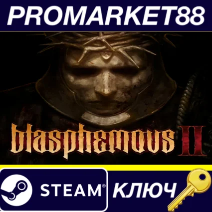 ⭐ Blasphemous 2 Steam КЛЮЧ 🔑 EU+US