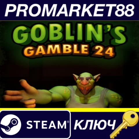 ⭐ Goblin's Gamble 24 Steam КЛЮЧ  GLOBAL