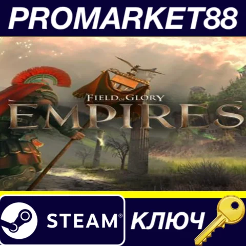 ⭐ Field of Glory: Empires Steam КЛЮЧ  GLOBAL