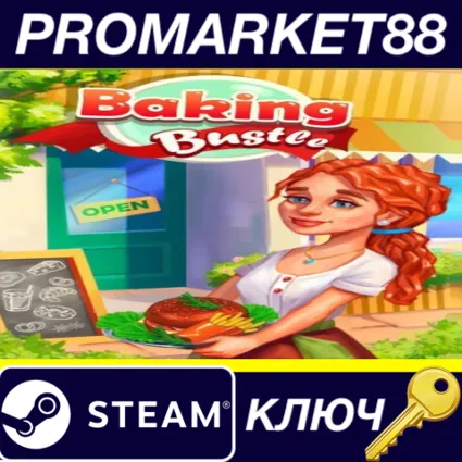 ⭐ Baking Bustle Steam КЛЮЧ 🔑 GLOBAL