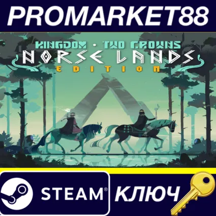⭐ Kingdom Two Crowns: Norse Lands Edition Steam КЛЮЧ