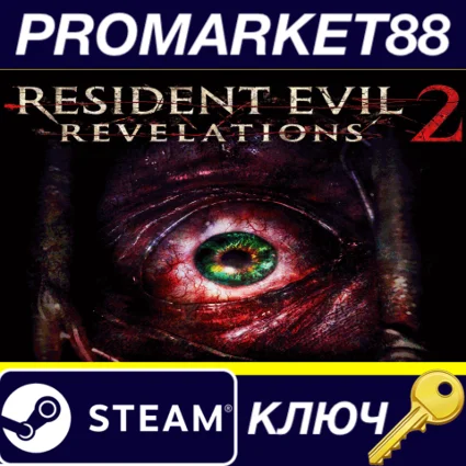 ⭐ Resident Evil Revelations 2 EU Steam КЛЮЧ 🔑 ЕВРОПА