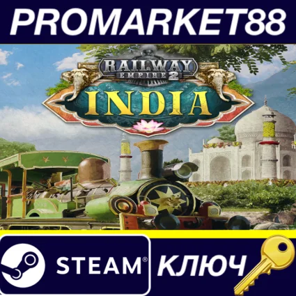 ⭐ Railway Empire 2 - India DLC Steam КЛЮЧ 🔑 GLOBAL