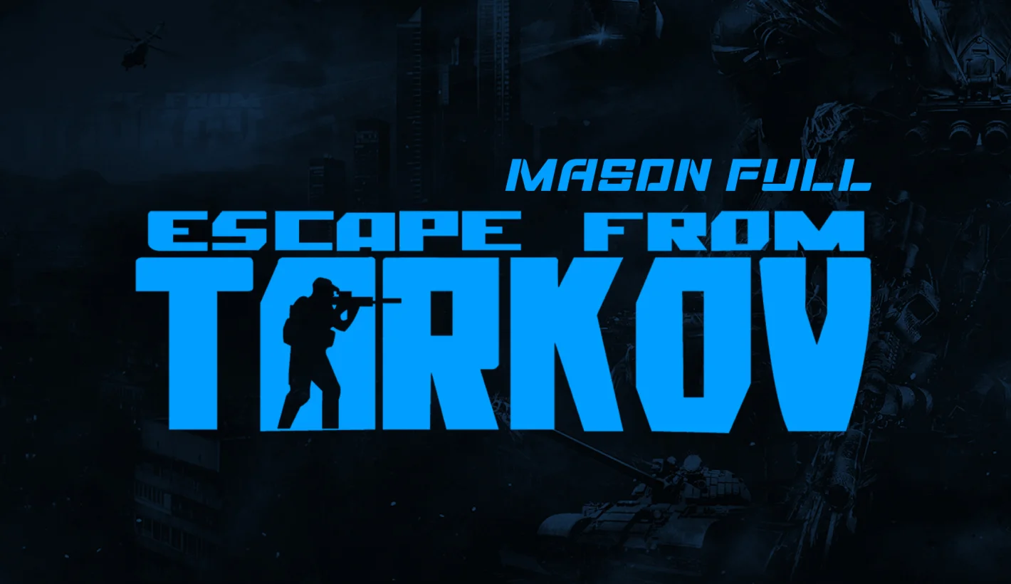 EFT Mason Full + HWID Spoofer