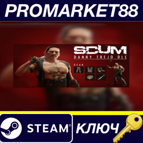 ⭐ SCUM - Danny Trejo Character Pack DLC Steam КЛЮЧ