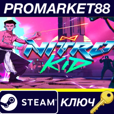⭐ Nitro Kid Steam КЛЮЧ  GLOBAL