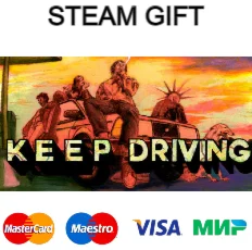 Keep Driving| steam RU/UA/KZ/CНГ