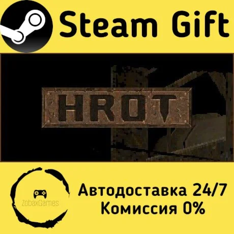  HROT ???? Steam Gift РФ/КЗ/др.  Автодоставка
