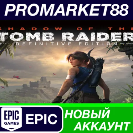 ✅ Shadow of the Tomb Raider Definitive Edition Epic Gam
