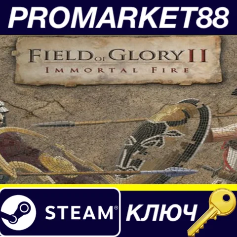 ⭐ Field of Glory II - Immortal Fire DLC Steam КЛЮЧ