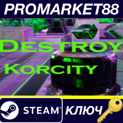 ⭐ Destroy Korcity Steam КЛЮЧ 🔑 GLOBAL