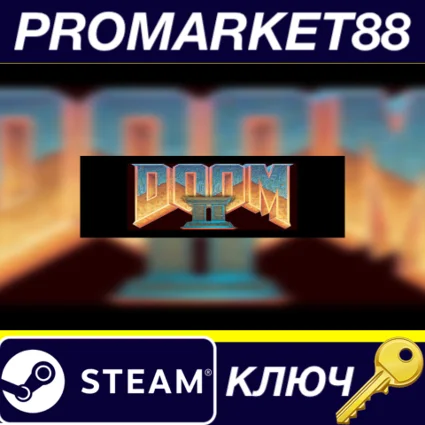 ⭐ Doom 2 Steam КЛЮЧ 🔑 GLOBAL