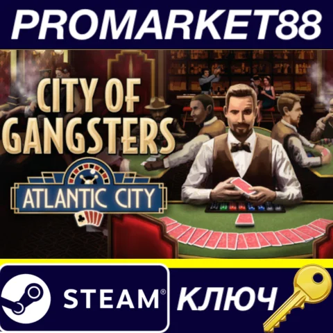 ⭐City of Gangsters: Atlantic City Steam КЛЮЧ GLOBAL