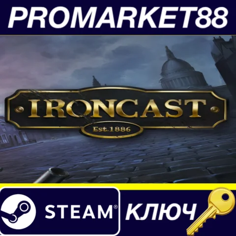 ⭐ Ironcast Steam КЛЮЧ  GLOBAL
