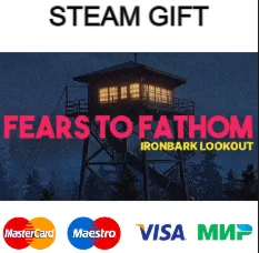 Fears to Fathom - Ironbark Lookout| steam RU/UA/KZ/CНГ