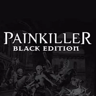 PAINKILLER BLACK EDITION ✅STEAM KEY