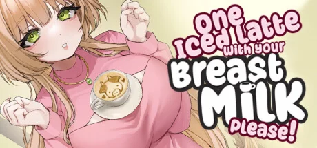 One Iced Latte With Your Breast Milk, Please!  STEAM