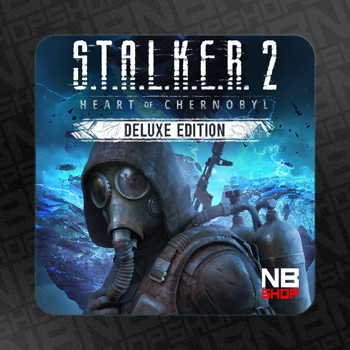 ❇️ STALKER 2: Heart of Chornobyl Deluxe Edition GLOBAL