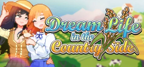 Dream Life in the Country Side  STEAM GIFT РОССИЯ