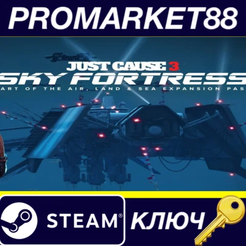 ⭐Just Cause 3 - Sky Fortress Pack DLC Steam КЛЮЧ GLOB