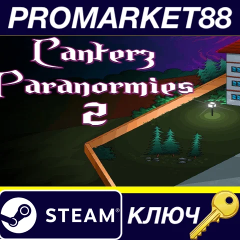 ⭐ Canterz Paranormies 2 Steam КЛЮЧ  GLOBAL