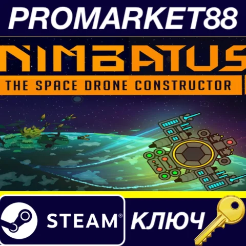 ⭐ Nimbatus - The Space Drone Constructor Steam КЛЮЧ