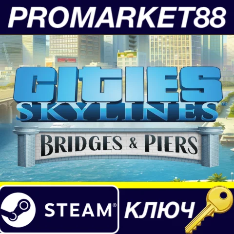 ⭐ Cities: Skylines - Content Creator Pack: Bridges & Pi