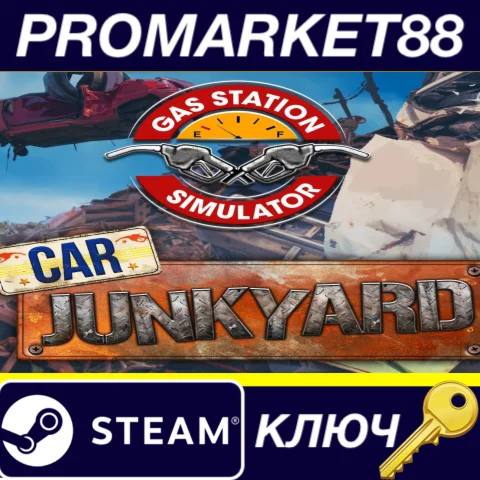 ⭐ Gas Station Simulator - Car Junkyard DLC Steam КЛЮЧ