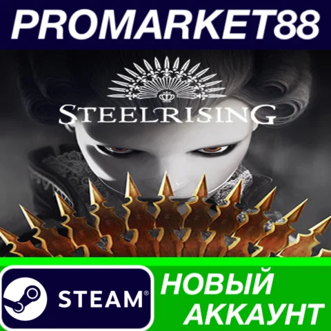  Steelrising Steam АККАУНТ НОВЫЙ +ПОЧТА