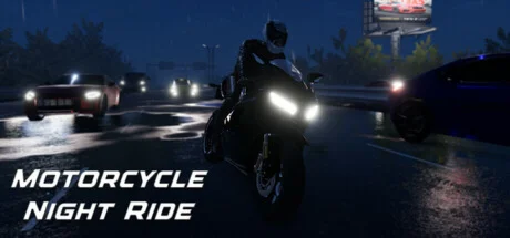 Motorcycle Night Ride  АВТОДОСТАВКА STEAM РОССИЯ