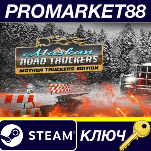 ⭐ Alaskan Road Truckers - Mother Truckers DLC Steam КЛЮ