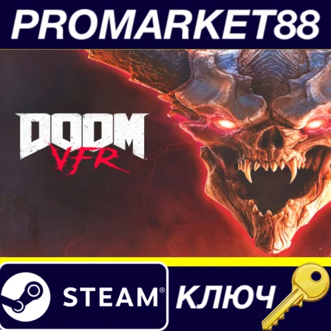 ⭐ DOOM VFR VR Steam КЛЮЧ   GLOBAL