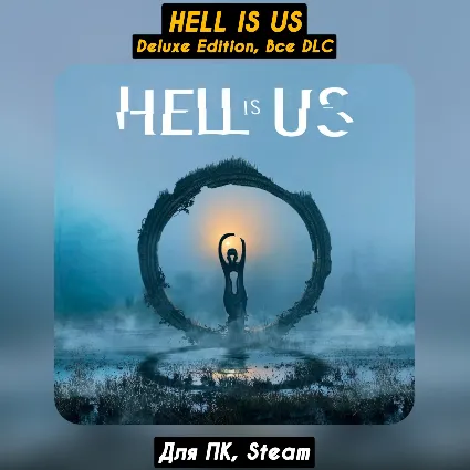 🔴 Hell is Us - Deluxe Edition 🔥 Все DLC 🔥 +ПАТЧИ Steam