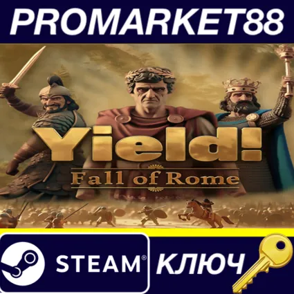 ⭐ Yield! Fall of Rome Steam КЛЮЧ 🔑 GLOBAL