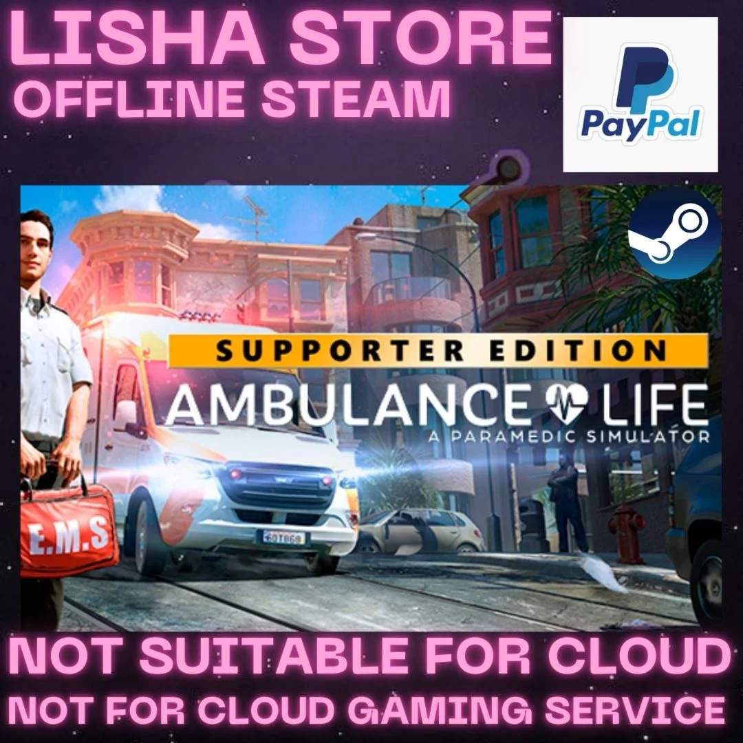 Ambulance Life - Supporter Ed Стим Оффлайн на 90 дней