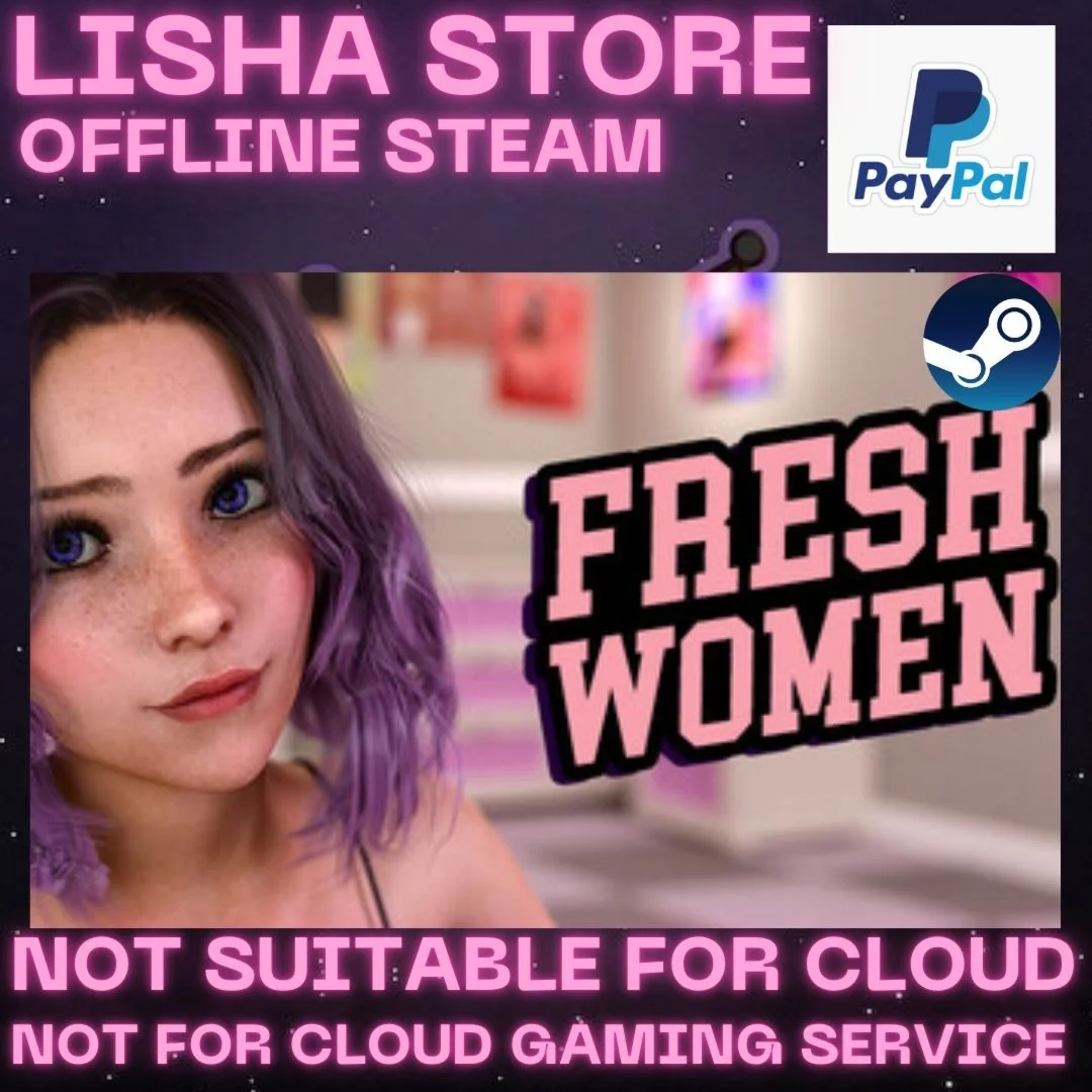FreshWomen Steam Offline For 90 days