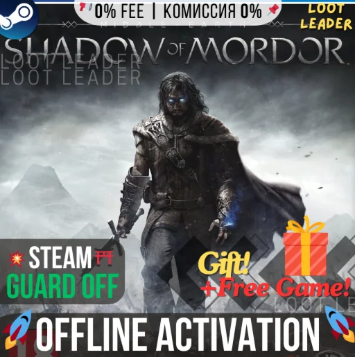 Middle-earth: Shadow of Mordor/ Steam/Offline +Gift