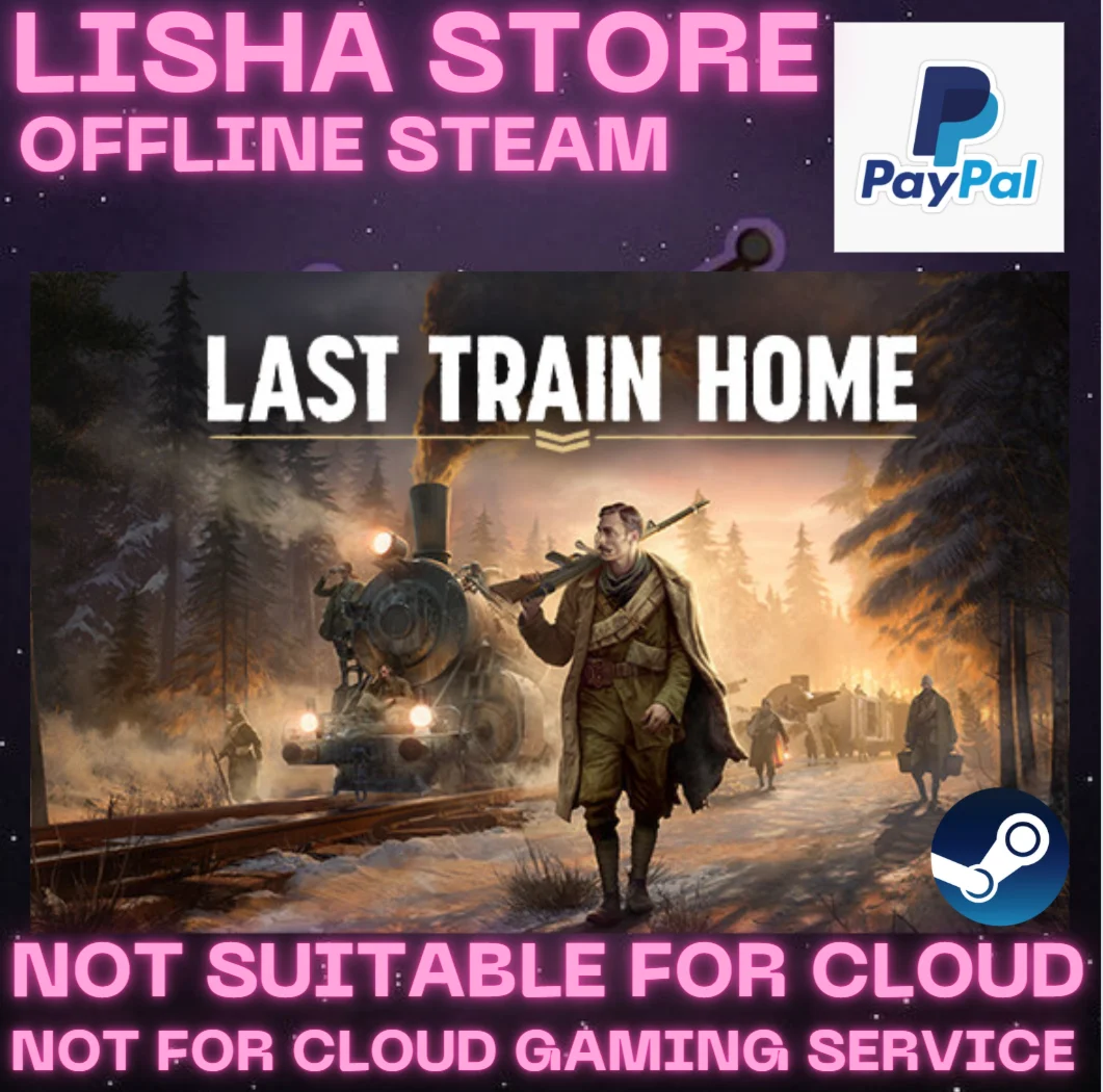 Last Train Home Steam Offline на 90 дней