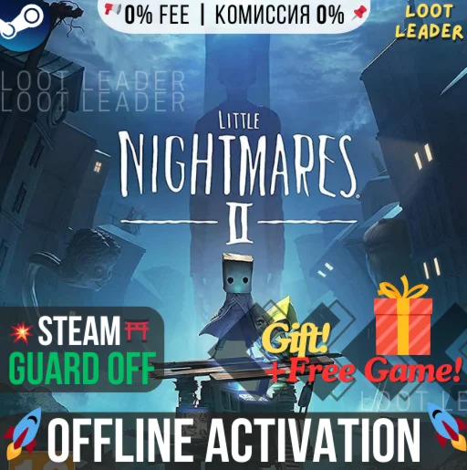 Little Nightmares II / Steam Аккаунт /Offline +Gift