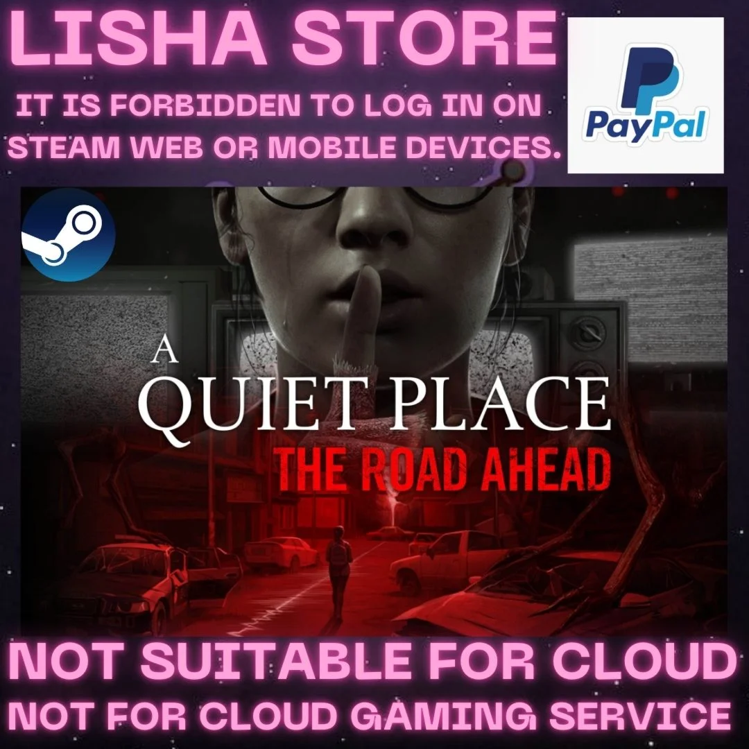 A Quiet Place: The Road Ahead Steam Offline на 90 дней