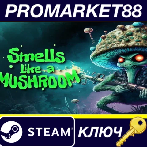 ⭐ Smells Like a Mushroom Steam КЛЮЧ  GLOBAL
