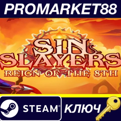 ⭐Sin Slayers: Reign of The 8th Steam КЛЮЧ GLOBAL